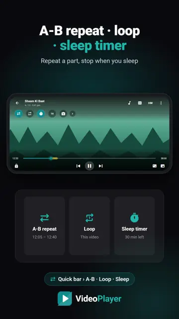Setting A-B repeat and a 30 minute sleep timer in VideoPlayer